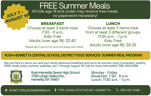  Free Summer Meals for students July 7 - August 15 at the Senior High School